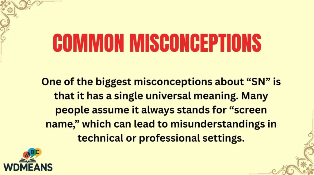 Common Misconceptions
