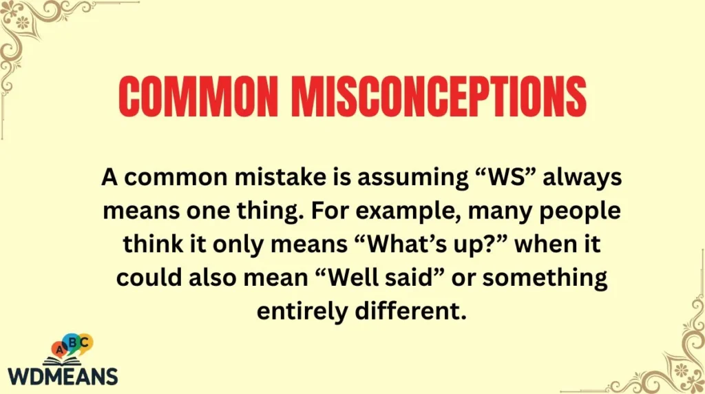 Common Misconceptions