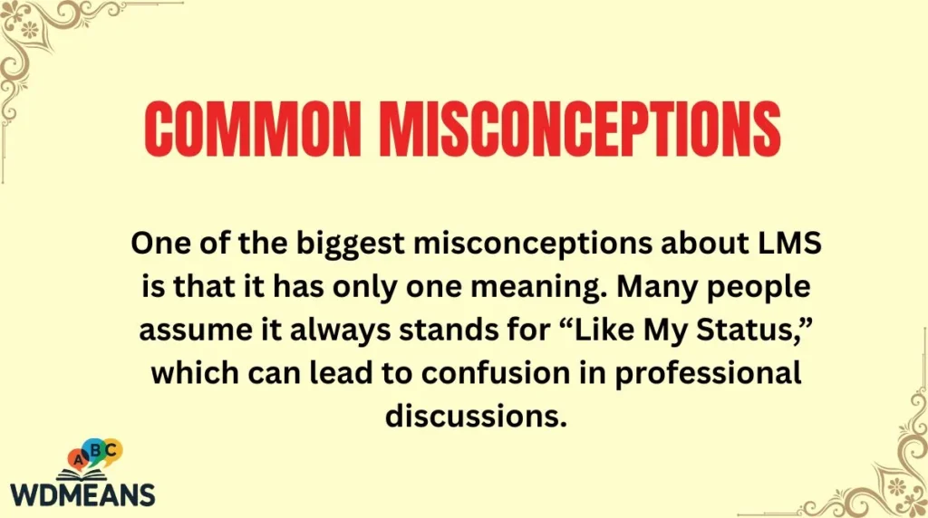 Common Misconceptions