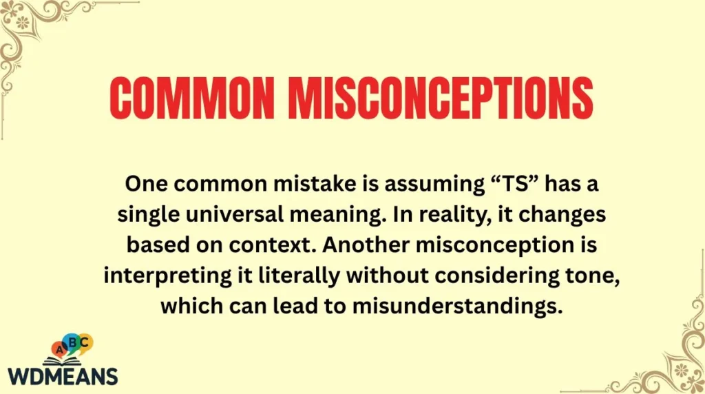 Common Misconceptions