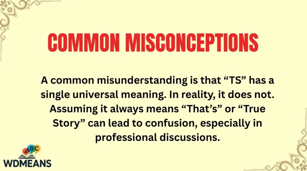Common Misconceptions