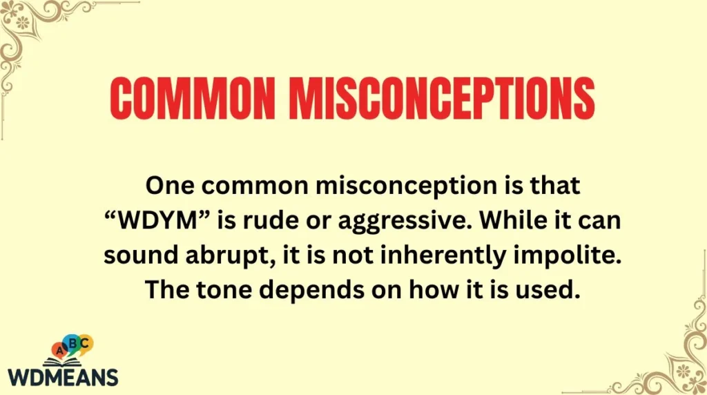 Common Misconceptions