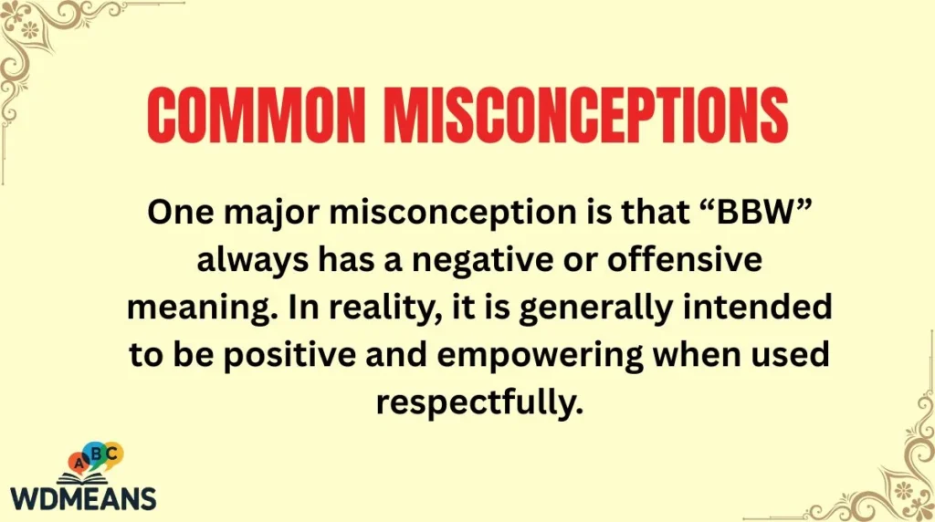 Common Misconceptions