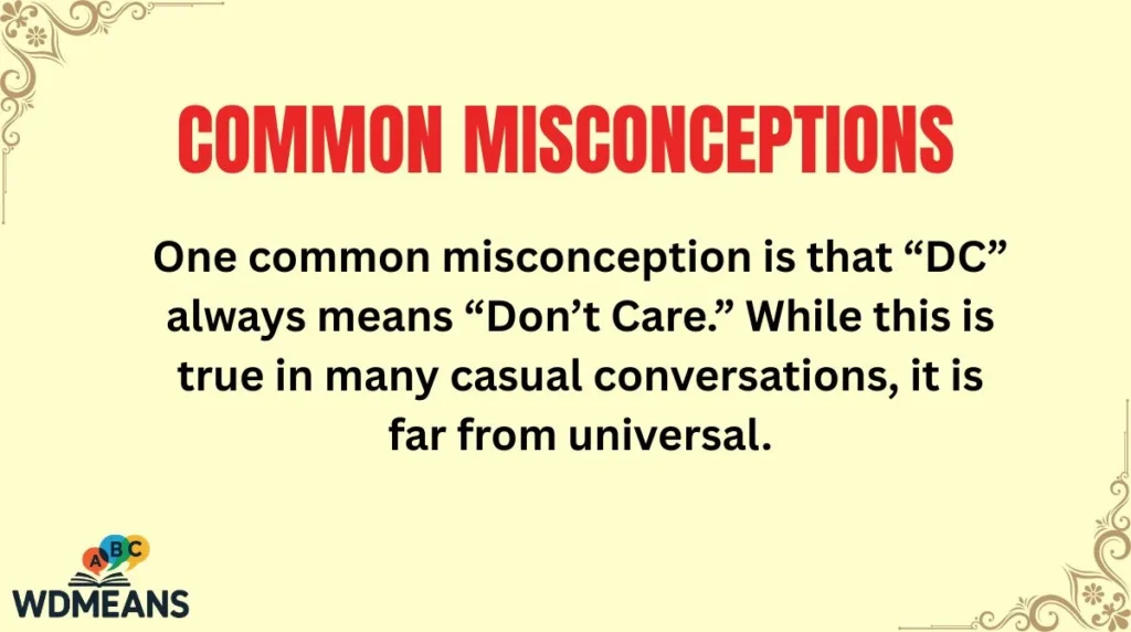 Common Misconceptions