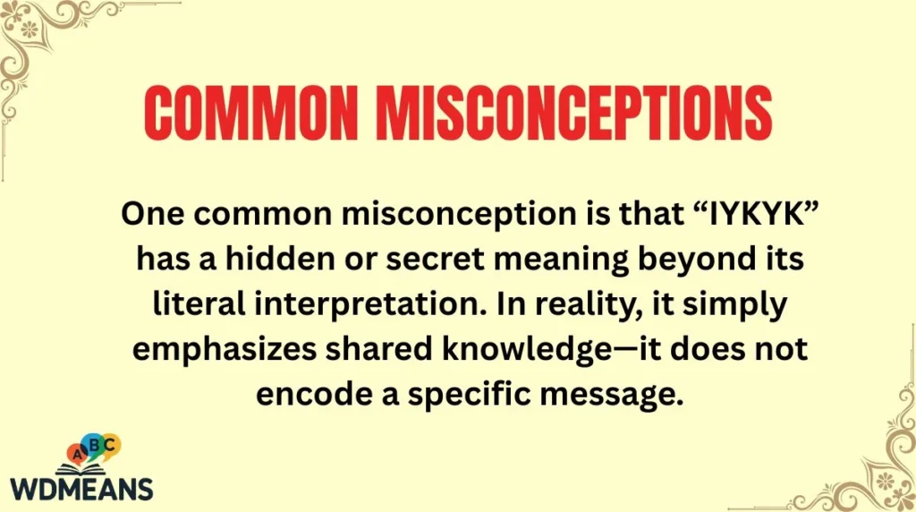 Common Misconceptions