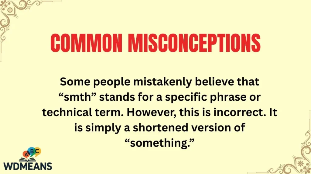 Common Misconceptions