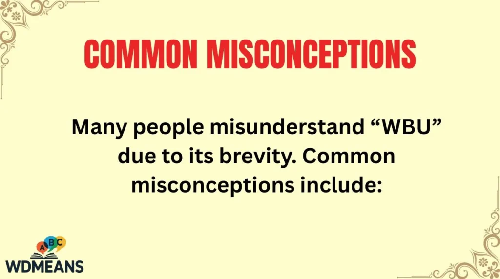Common Misconceptions
