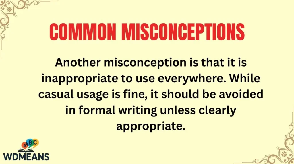 Common Misconceptions