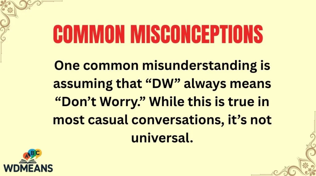 Common Misconceptions