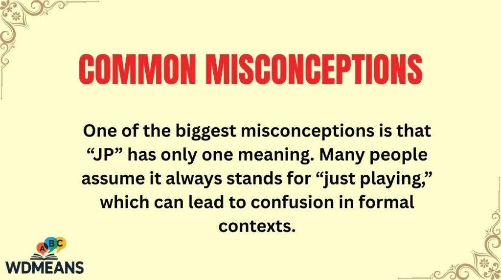 Common Misconceptions