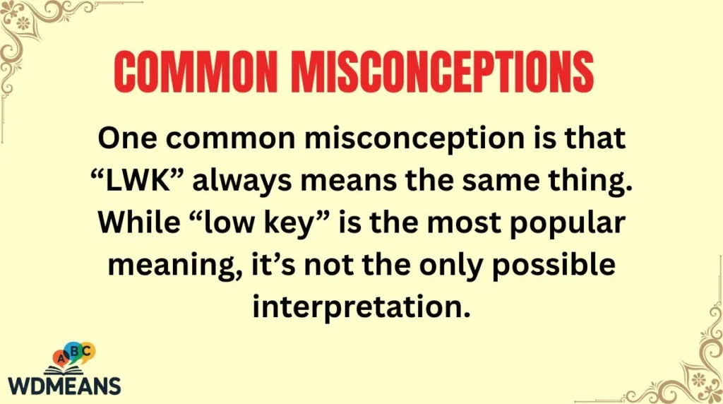 Common Misconceptions