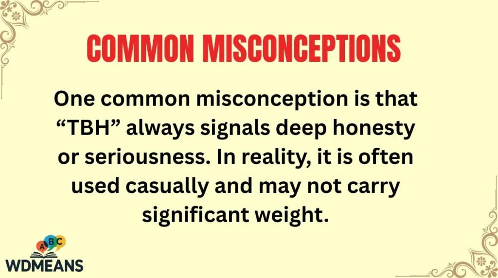 Common Misconceptions