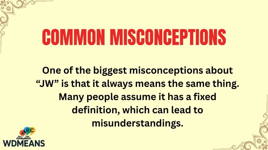 Common Misconceptions