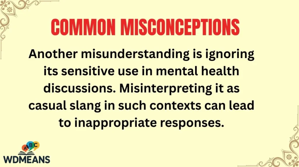 Common Misconceptions
