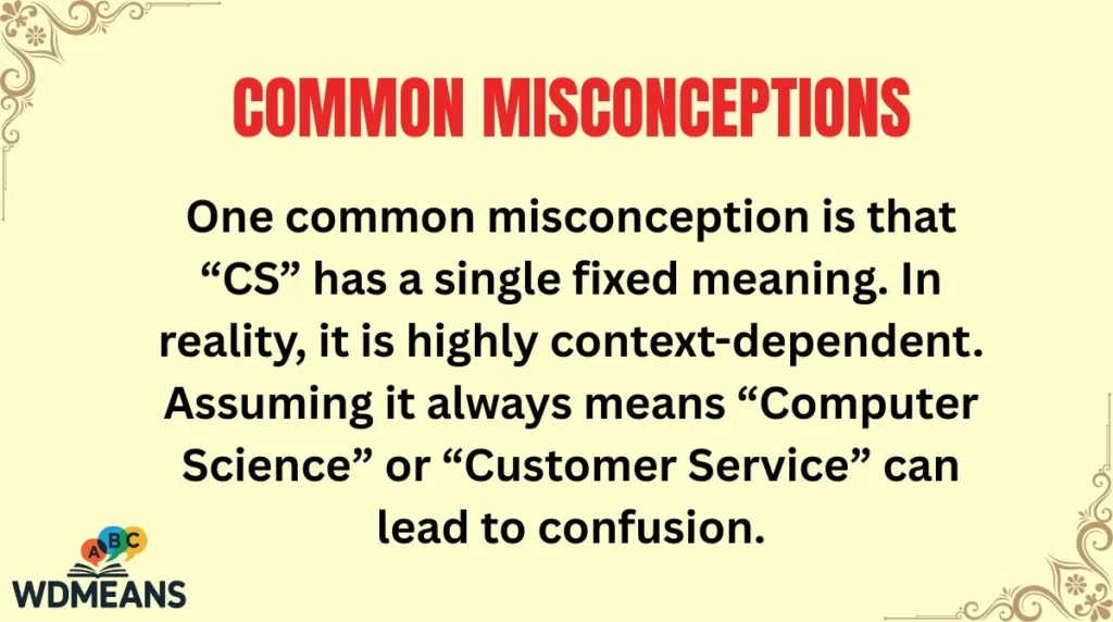 Common Misconceptions