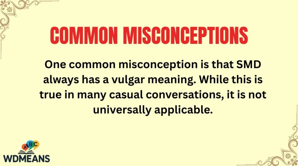 Common Misconceptions