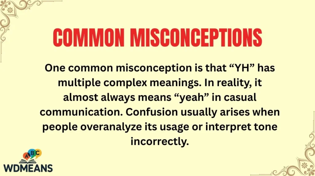 Common Misconceptions