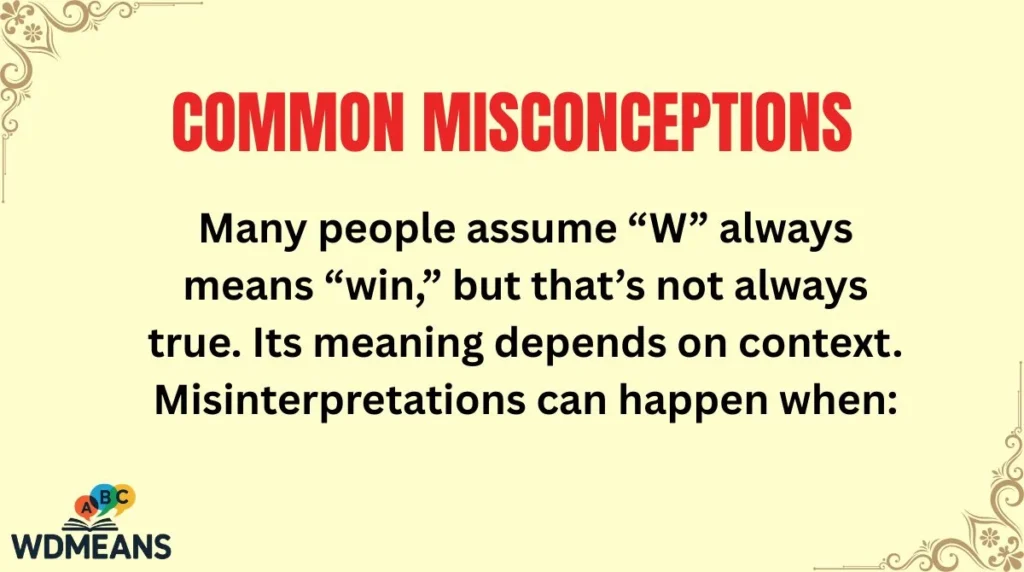 Common Misconceptions