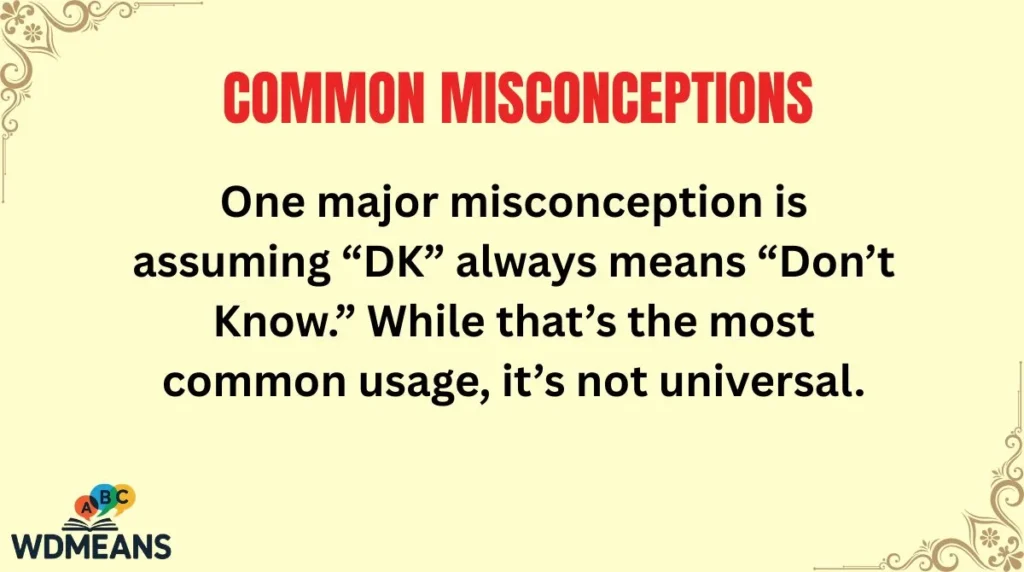 Common Misconceptions