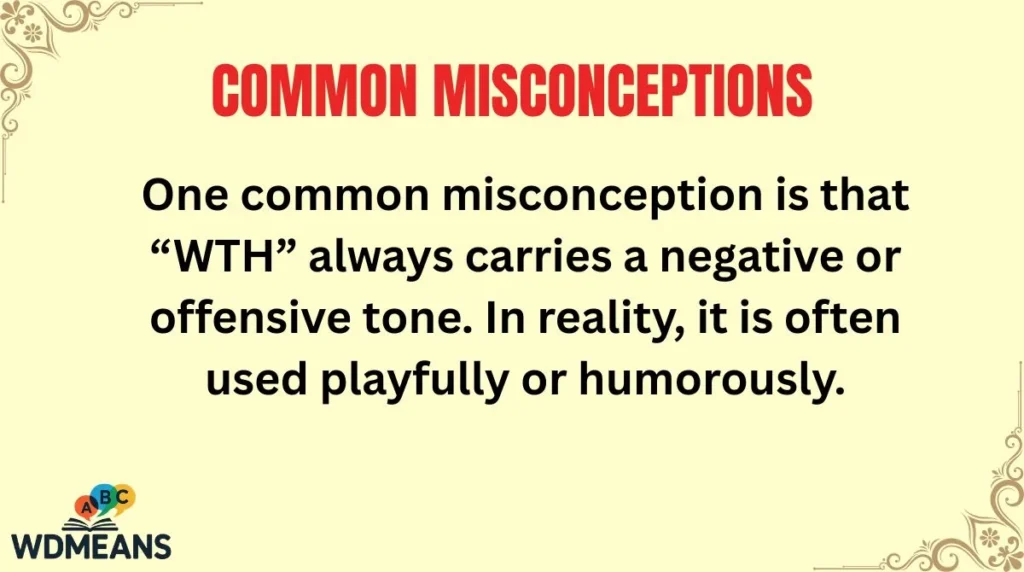 Common Misconceptions