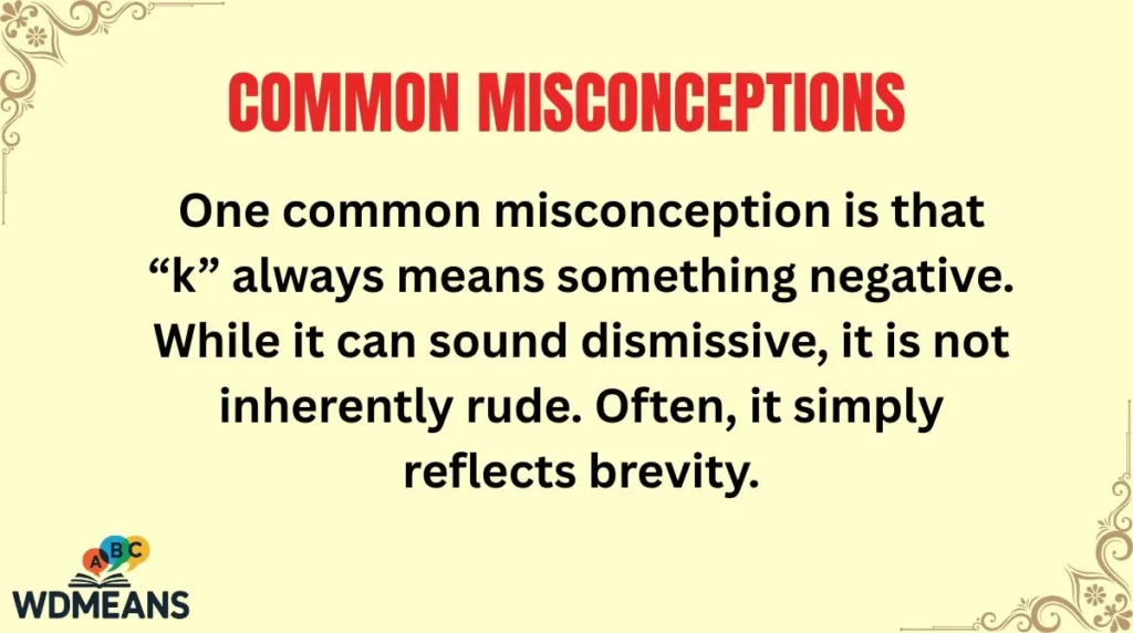 Common Misconceptions