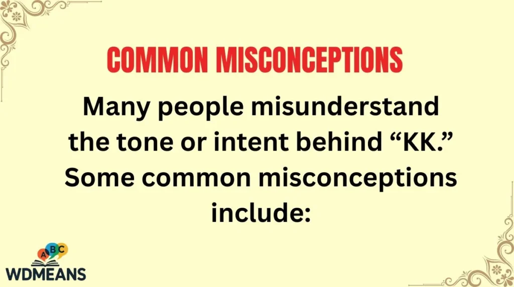 Common Misconceptions
