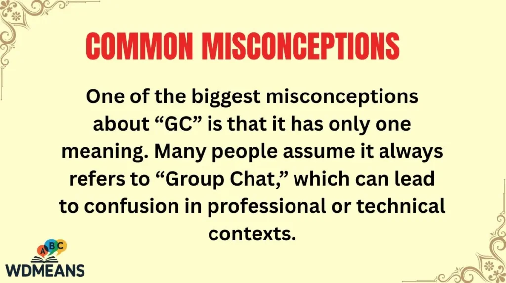 Common Misconceptions