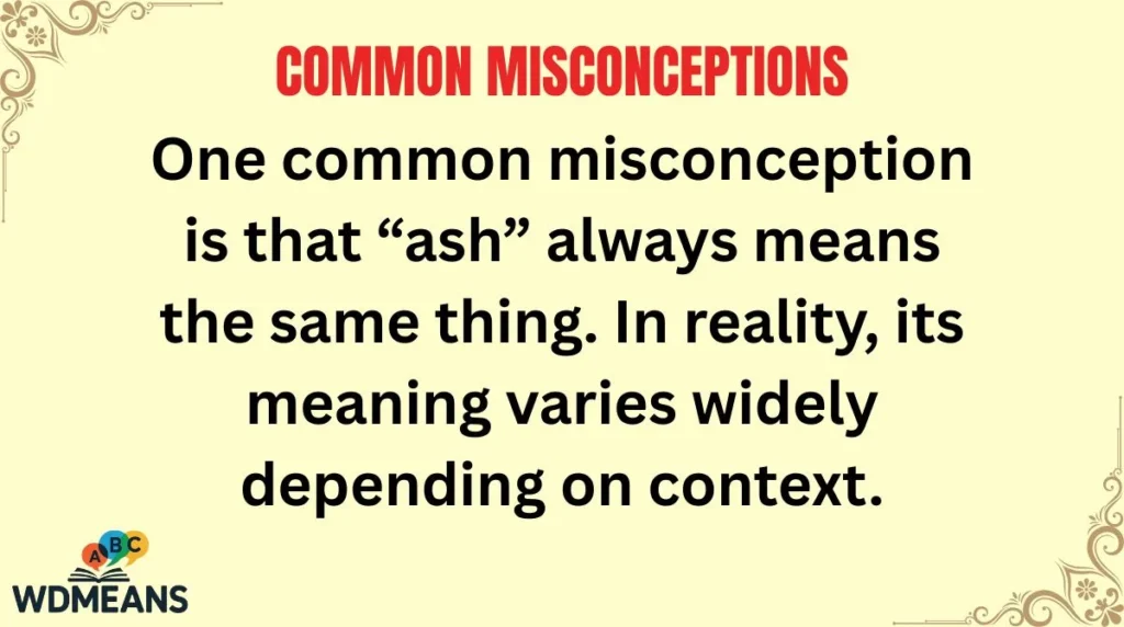 Common Misconceptions