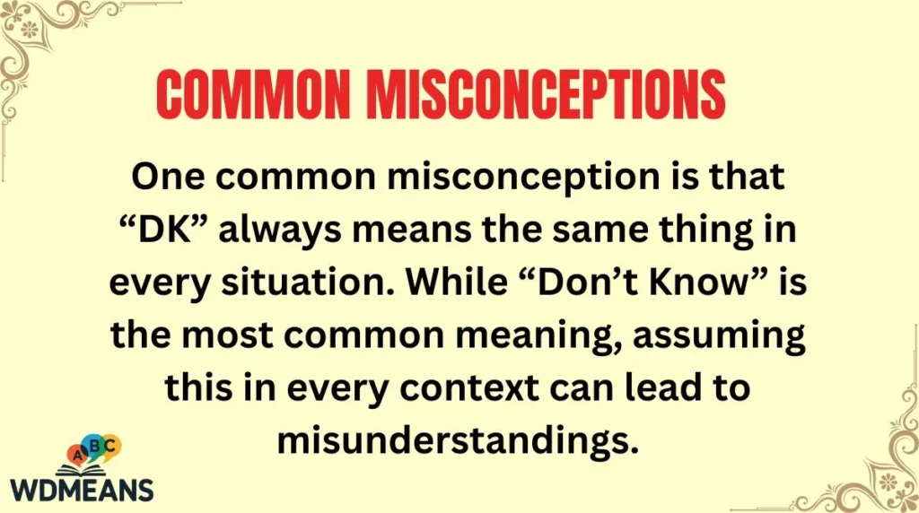 Common Misconceptions