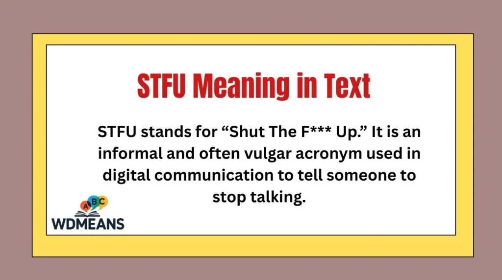 STFU Meaning in Text