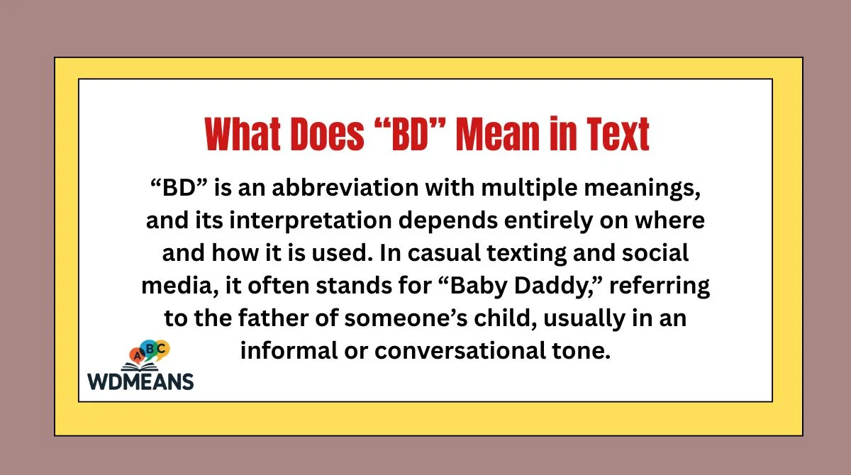 What Does “BD” Mean in Text