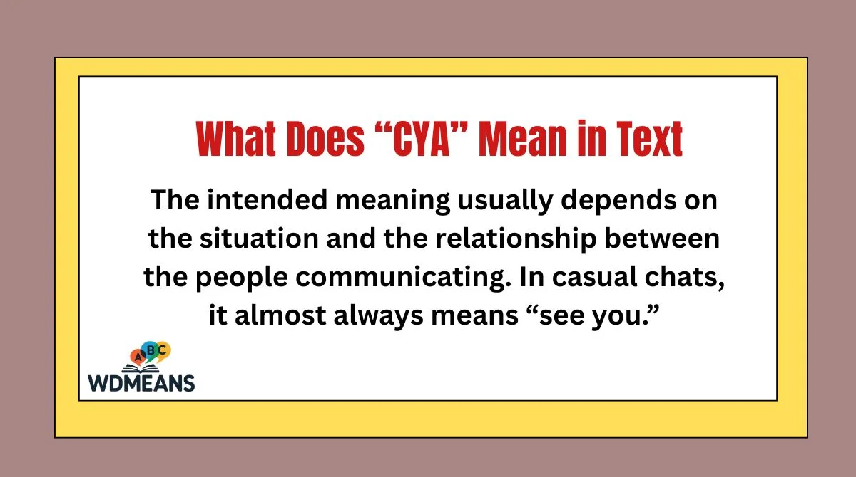 What Does “CYA” Mean in Text