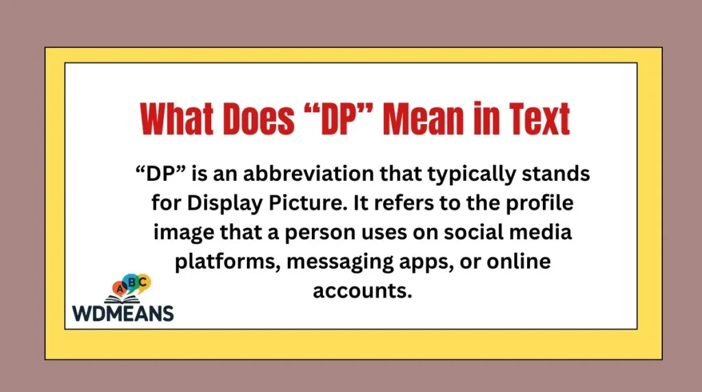 What Does “DP” Mean in Text