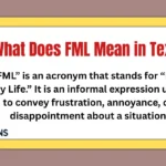 What Does FML Mean in Text