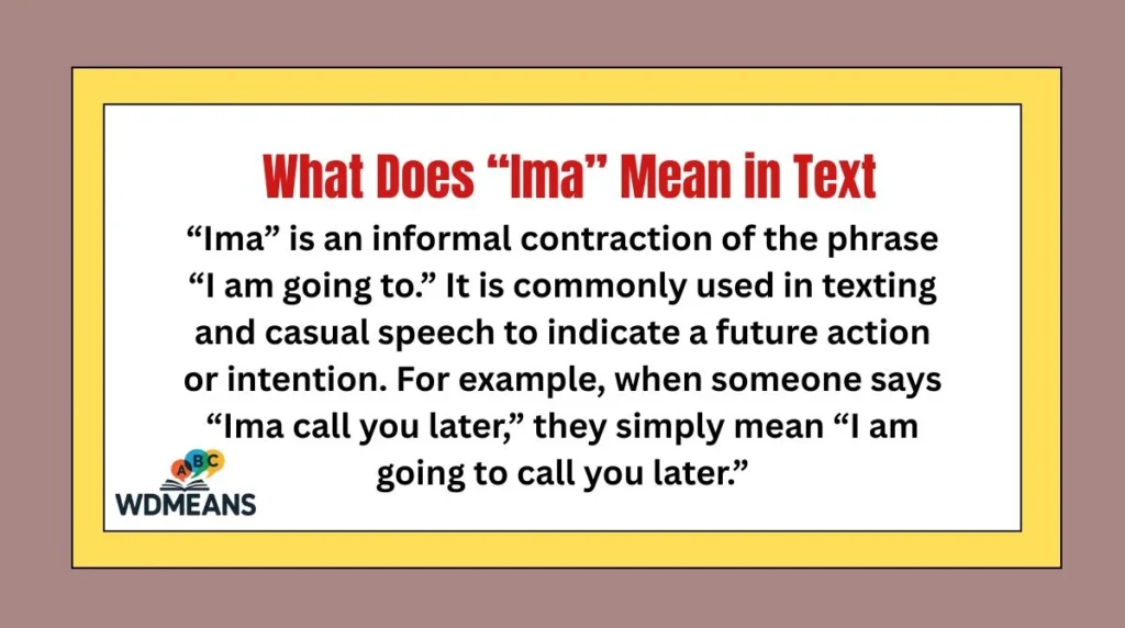 What Does “Ima” Mean in Text