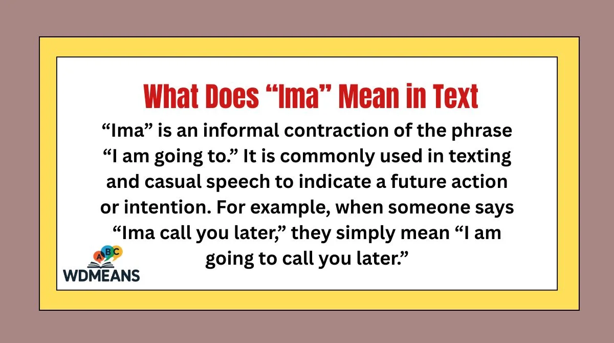 What Does “Ima” Mean in Text