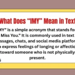 What Does “IMY” Mean in Text