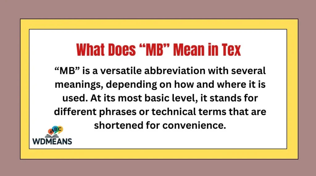 What Does “MB” Mean in Text