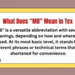 What Does “MB” Mean in Text