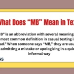 What Does “MB” Mean in Text