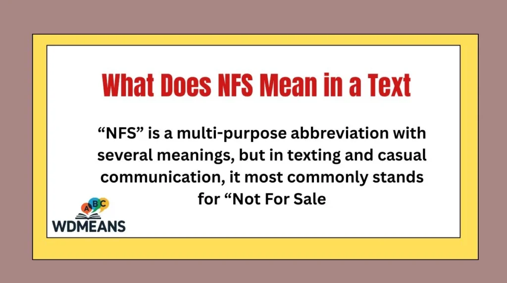 What Does NFS Mean in a Text