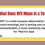 What Does NFS Mean in a Text