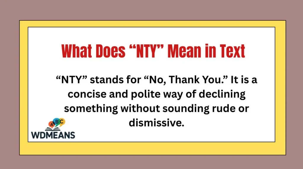 What Does “NTY” Mean in Text