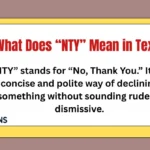 What Does “NTY” Mean in Text