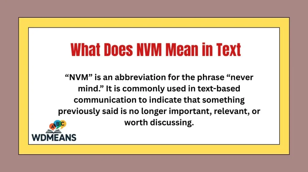What Does NVM Mean in Text