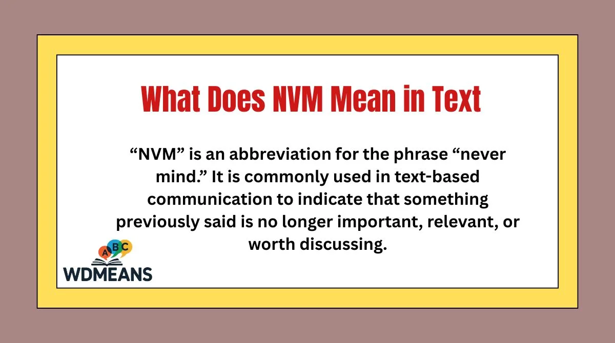 What Does NVM Mean in Text