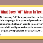 What Does “OF” Mean in Text