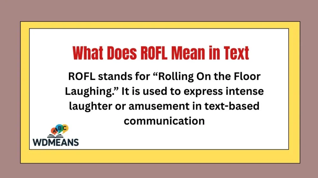 What Does ROFL Mean in Text