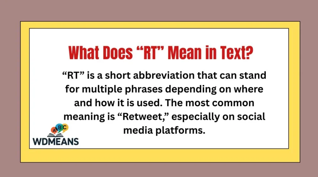 What Does “RT” Mean in Text?