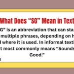 What Does “SG” Mean in Text